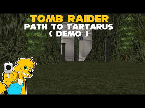 TRLE: Path to Tartarus ( Demo )