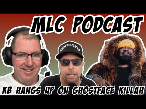 MLC Podcast: Kevin Brennan Hangs Up on Ghostface Killah 5/27/25 