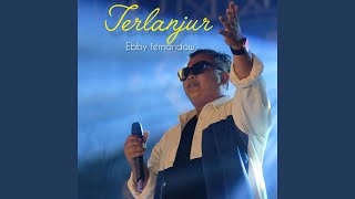 Download lagu Terlanjur mp3