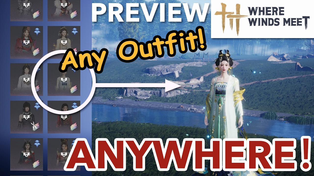 How To Preview Any Outfit Anywhere in Game! (Not on Boat) - Where Winds Meet