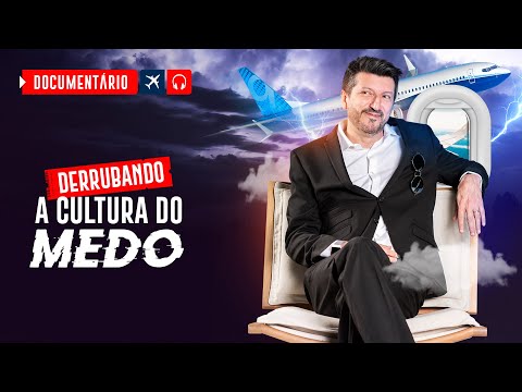 DERRUBANDO A CULTURA DO MEDO (DOCUMENTÁRIO)