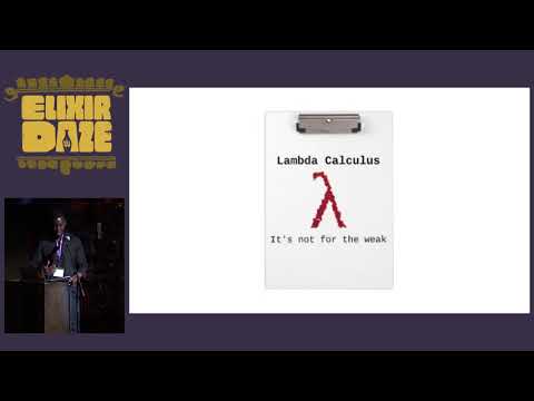 ElixirDaze 2018 - Why Elixir Matters: A Genealogy of Functional Programming by Osayame Gaius-Obaseki