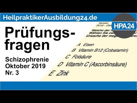 Originale Heilpraktikerprüfungsfragen - Schizophrenie