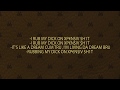 XPEN IVE SH1T LYRIX