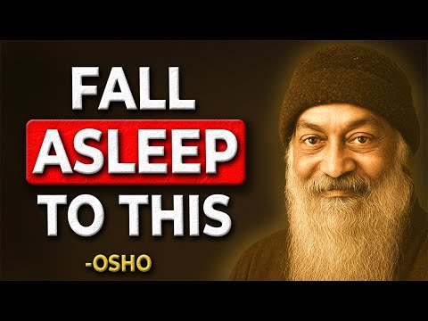 7 Hours of Osho Wisdom to Fall Asleep To | Osho