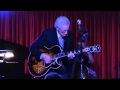 Kenny Burrell at Catalina Bar & Grill 5/24/14
