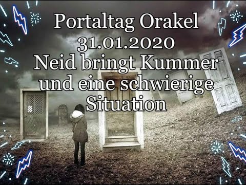 Portal Day Oracle 31.01.2020 Envy brings grief and a difficult situation