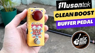Clean Boost and Buffer Pedal | MusonTek The Sh*t Power Review