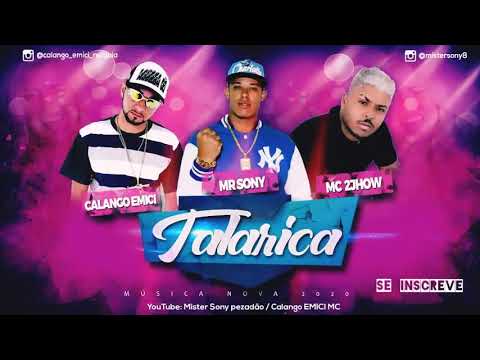 CALANGO MC - MISTER SONY = TALARICA BREGAFUNK REMIX - DJ L.K NO BEATS