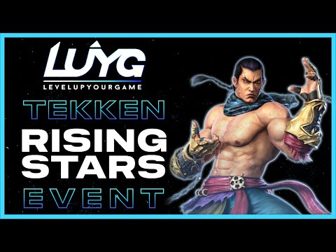 LUYG Tekken 7 Rising Stars Tournament