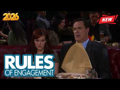 Rules of Engagement 2026 New |  Cheating  | Full Episodes | Comedy American Series 2026