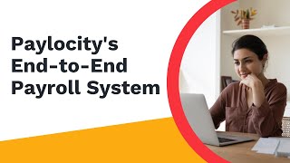 ARC Webinar Series: Paylocity's End-to-End Payroll System