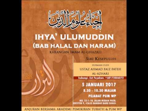 09_'Ihya al-'Ulumuddin - Ustaz Faiz Fateh