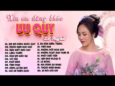 Xin Em Đừng Khóc Vu Quy, Gõ Cửa, Phố Đêm.. - Sa Huỳnh | Nhạc Trữ Tình Bolero Chọn Lọc Dễ Nghe Dễ Ngủ