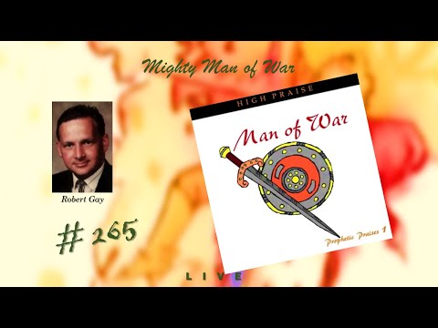 Robert Gay - Prophetic Praises 1: Mighty Man of War (Full) (1988)