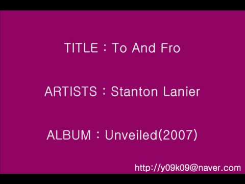To And Fro - Stanton Lanier_Instrumental
