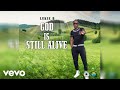 Lukie D - God Is Still Alive (Official Audio)