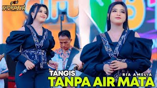 Download lagu TANGIS TANPA AIR MATA - RIA AMELIA - SIMPATIK MUSIC mp3