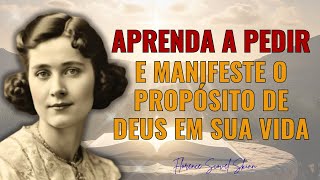 O Segredo Bíblico de Pedir — E MANIFESTAR — o Propósito de Deus