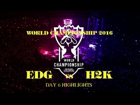 [LOL World Championship 2016] EDG vs H2K Highlights-Day 6 Group C (Oct 8,2016)