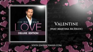 Jim Brickman - 14 Valentine feat Martina McBride