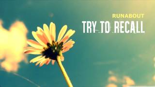 Video Runabout - Try to Recall