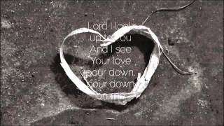 Have Mercy - The Burn Band (Vineyard Worship taken from &#39;All From You&#39;) Official Lyric Video