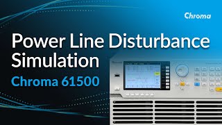 61500 Power Line Disturbance Simulation