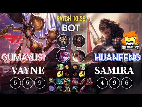 T1 Gumayusi Vayne vs SN huanfeng Samira Bot - KR Patch 10.25