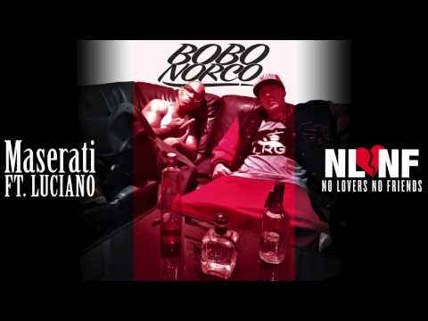 Bobo Norco - Maserati - Ft Luciano (UNRELEASED 2014)