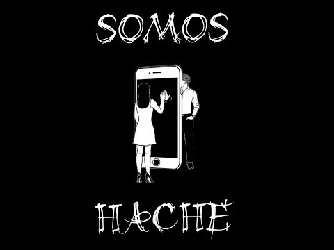 SOMOS - HACHE (Video lyric)