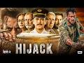 New Blockbuster Bollywood Action HD Movie | Hijack (2026) | Salman Khan & Vijay Varma DEFAULT Thumbnail