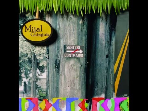 Mijal Guinguis - Sentido contrario (Disco completo)