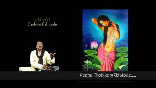 Download lagu Venna Tholkkum Udalode Ghazal by Umbayi... mp3