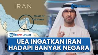 Uni Emirat Arab Geram Perusahaan Energinya Rugi, Peringatkan Iran agar Jangan Blokade Selat Hormuz