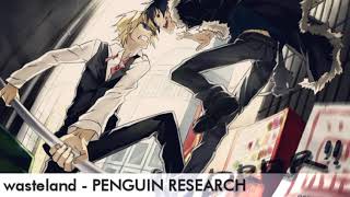 wasteland - Joker ni Yoroshiku - PENGUIN RESEARCH