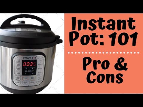 Instant Pot 101: How to use The Instant Pot (electric...
