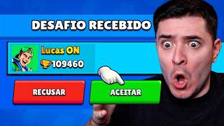 Lucas Clash On.. eu aceito seu desafio! Brawl Stars