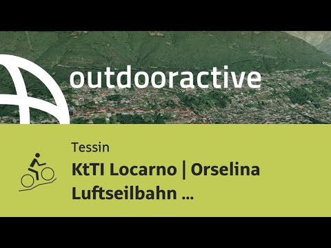Mountainbike-tour im Tessin: KtTI Locarno | Orselina Luftseilbahn Talstation