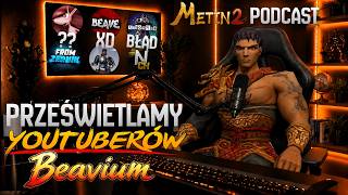 Thumbnail - Beavium - Co REKLAMA mówi o serwerze Metina? [Metin2 Podcast]