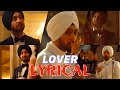 Diljit Dosanjh: LOVER | Official Lyrical Video