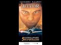 Opening To The Aviator VHS 2005