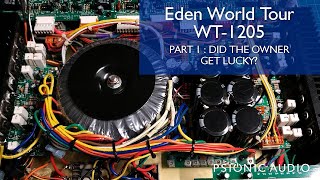 Video thumbnail for Eden World Tour WT-1205 | Part 1 : Did the Owner Get Lucky? by Psionic Audio