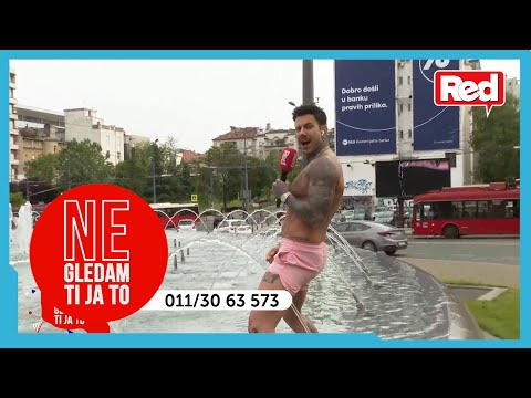 Filip se kupa u fontani na Slaviji - Ne gledam ti ja to - 06.05.2022. - Red TV