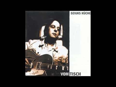 Dziuks Küche - Ich fall raus (die letzten 3 cm)