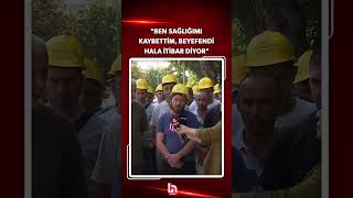 Doruk Maden işçisinden sarsıcı sözler: Ben sağlığımı kaybettim, beyefe