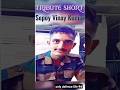Tribute Short To Indian Army Jawan Vinay Kumar 25 Himachal Pradesh Mandi District Shorts