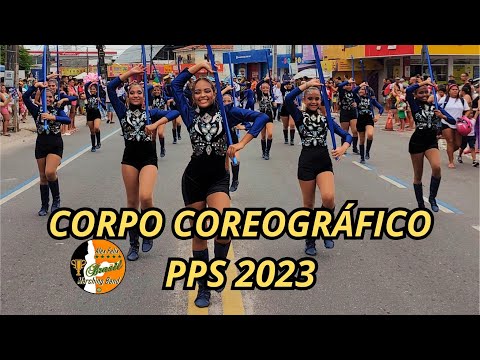 CORPO COREOGRÁFICO 2023 - PPS 2023 - BANDA MARCIAL PADRE PEDRO SERRÃO 2023 - DESFILE CÍVICO 2023