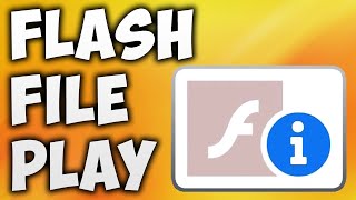 How To Play Flash Files In 2021 - Windows | Mac | Linux
