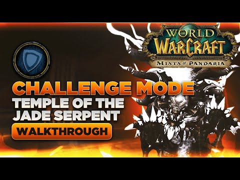 How to Tank "Temple of the Jade Serpent" | MOP Classic Challenge Mode